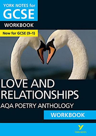 AQA Poetry Anthology Love and Relationships York Notes GCSE Workbook - for 2025, 2026 exams
