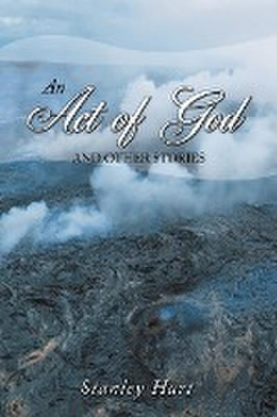 An Act of God and Other Stories