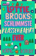 Lottie Brooks 4: Schlimmste Klassenfahrt ever