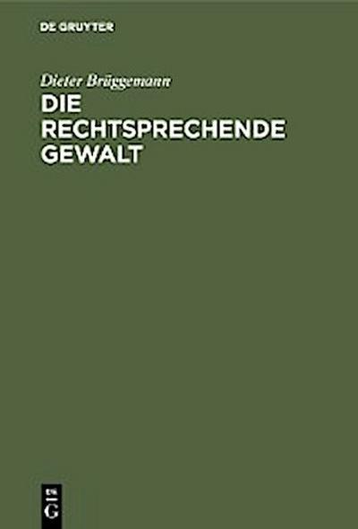 Die rechtsprechende Gewalt