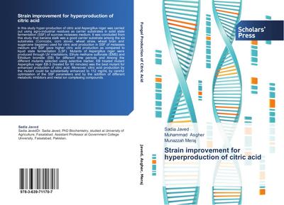 Strain improvement for hyperproduction of citric acid