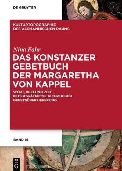 Das Konstanzer Gebetbuch der Margaretha von Kappel