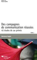 Des campagnes de communication reussies, Tome 2