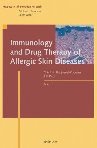 Immunology and Drug Therapy of Allergic Skin Diseases