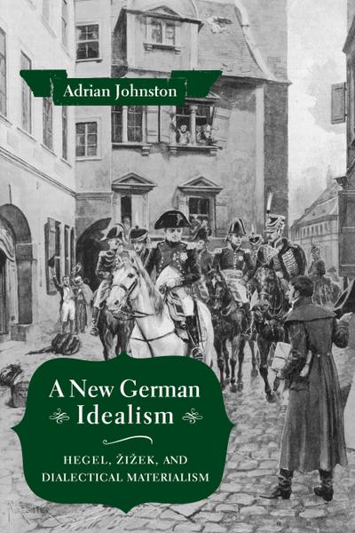 A New German Idealism