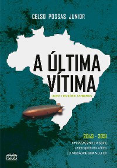 A última vítima