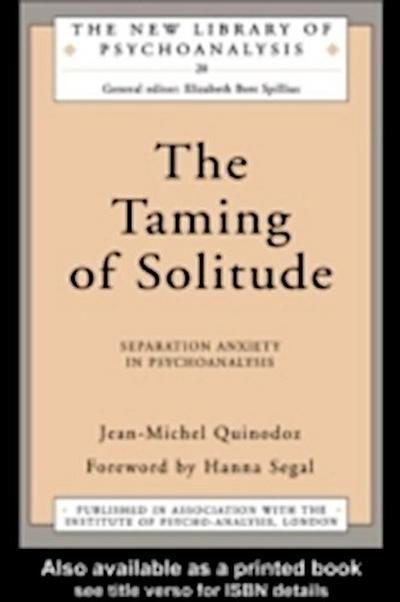 Taming of Solitude