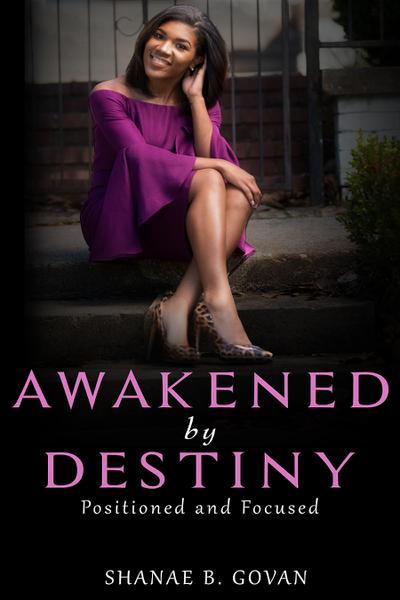 Awakened By Destiny