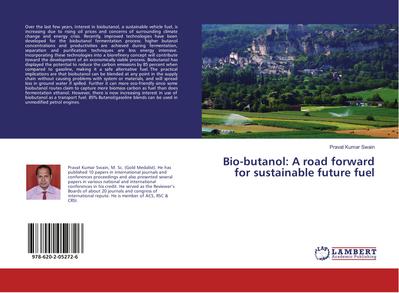 Bio-butanol: A road forward for sustainable future fuel