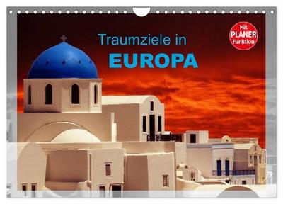 Traumziele in Europa (Wandkalender 2027 DIN A4 quer), CALVENDO Monatskalender