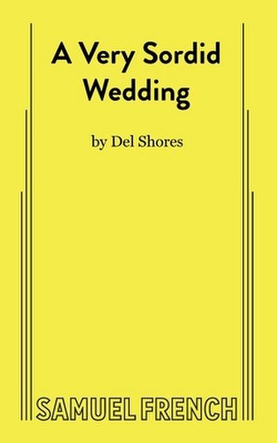 A Very Sordid Wedding