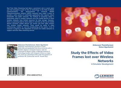 Study the Effects of Video Frames lost over Wireless Networks