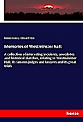 Memories of Westminster hall: