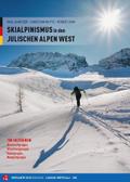 Skialpinismus in den Julischen Alpen West