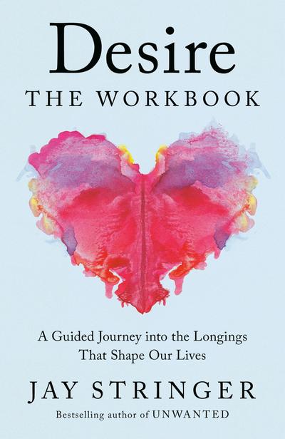 Desire: The Workbook