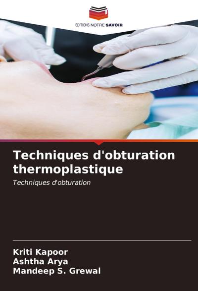Techniques d’obturation thermoplastique