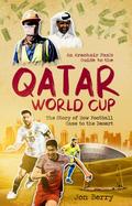 Armchair Fan’s Guide to the Qatar World Cup