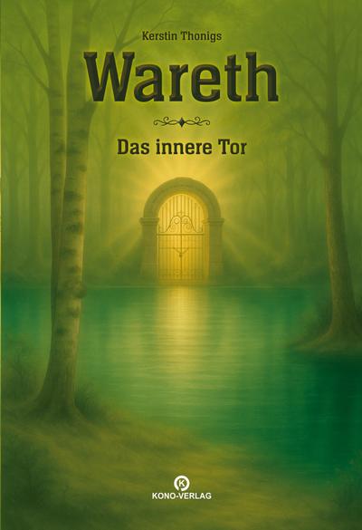 Wareth - Das innere Tor