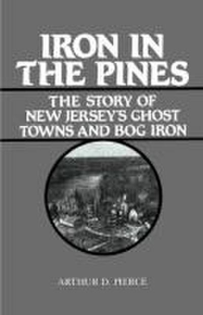 Iron in the Pines