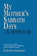 My Mother’s Sabbath Days