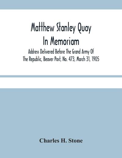 Matthew Stanley Quay