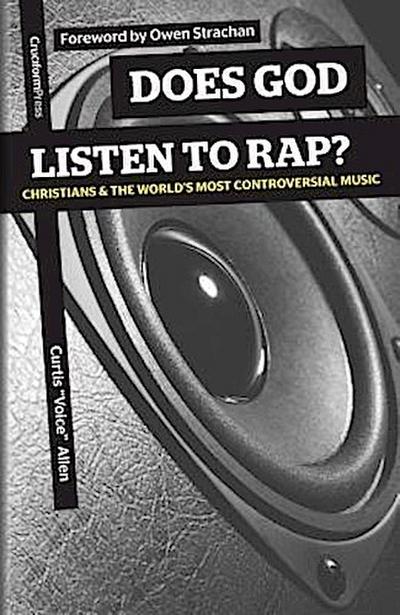 Does God Listen to Rap?