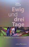 Ewig und drei Tage
