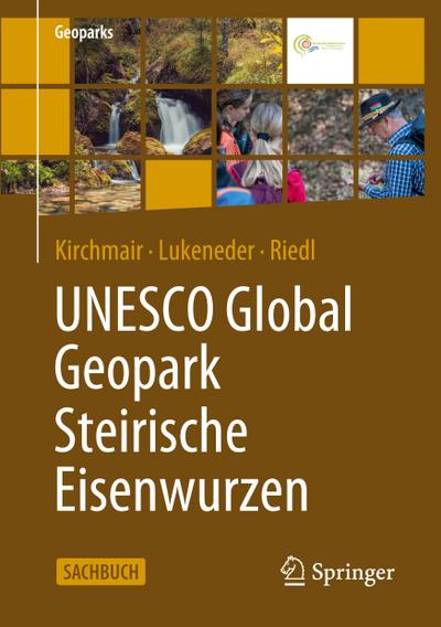 UNESCO Global Geopark Steirische Eisenwurzen