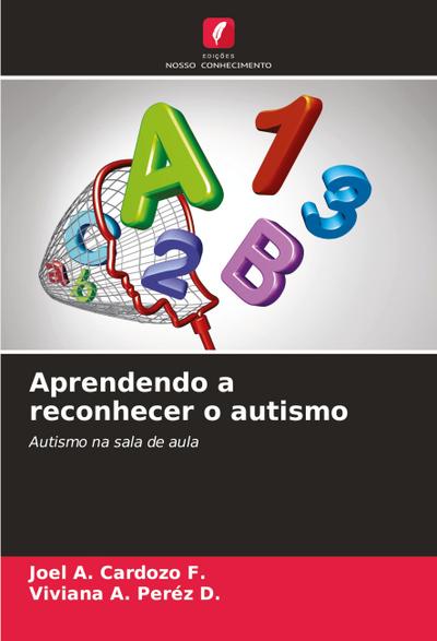 Aprendendo a reconhecer o autismo
