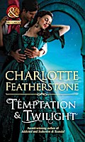 Temptation & Twilight