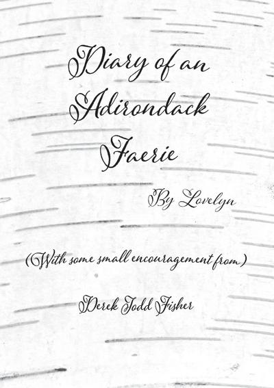 Diary of an Adirondack Faerie