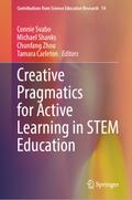 Creative Pragmatics for Active Learning in STEM Education