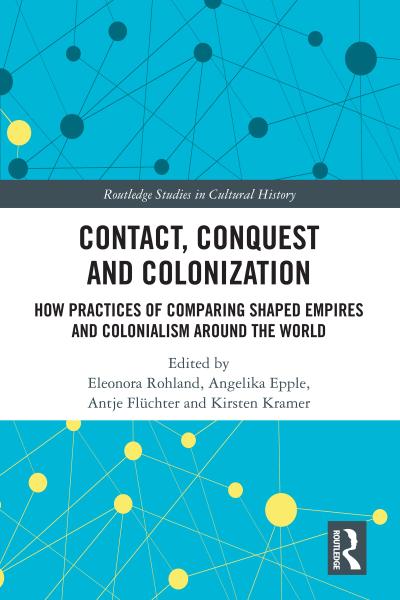 Contact, Conquest and Colonization