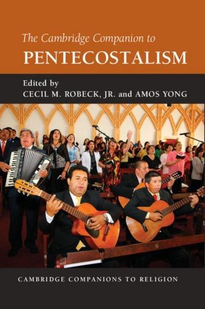 Cambridge Companion to Pentecostalism