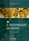 A fraternidade em debate