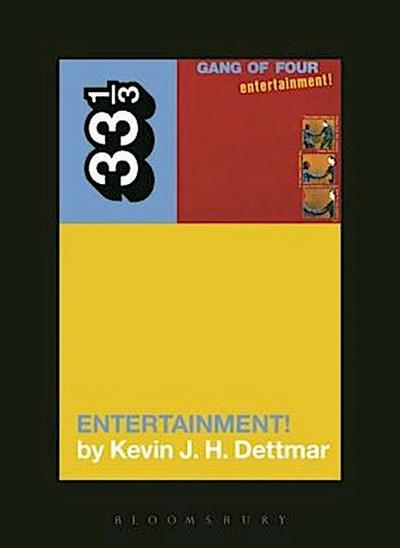 Gang of Four’s Entertainment!