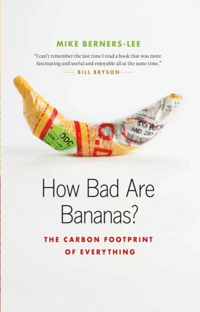 How Bad Are Bananas?