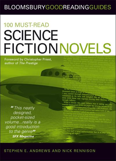 Rennison, N: 100 Must-read Science Fiction Novels