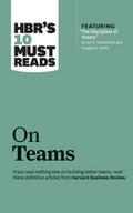 HBR’s 10 Must Reads on Teams
