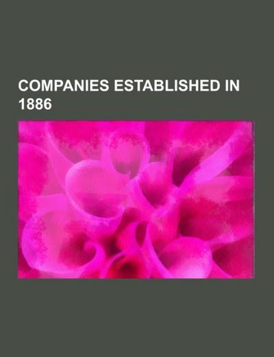 Companies established in 1886
