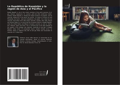 La República de Kazajstán y la región de Asia y el Pacífico