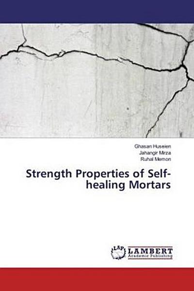 Strength Properties of Self-healing Mortars