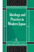 Ideology and Practice in Modern Japan