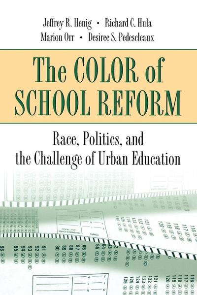 The Color of School Reform