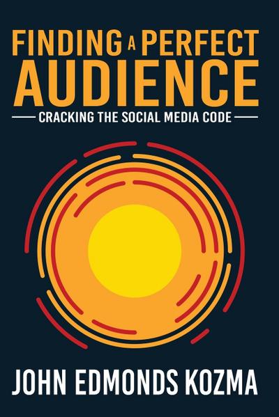 Finding A Perfect Audience