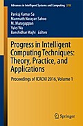 Progress in Intelligent Computing Techniques: Theory, Practice, and Applications