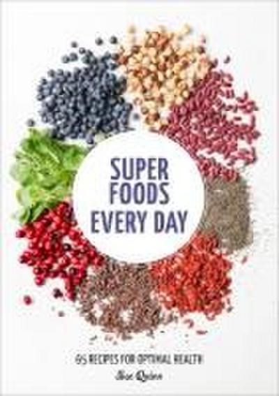 Super Foods Every Day