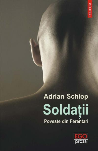 Soldații: poveste din Ferentari