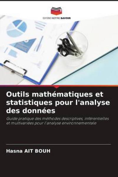 Outils mathématiques et statistiques pour l’analyse des données