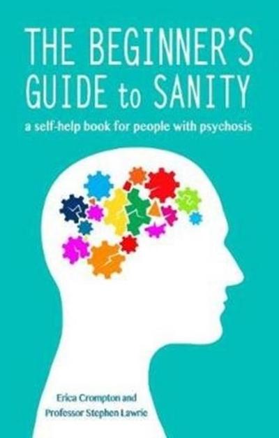 The Beginner’s Guide to Sanity